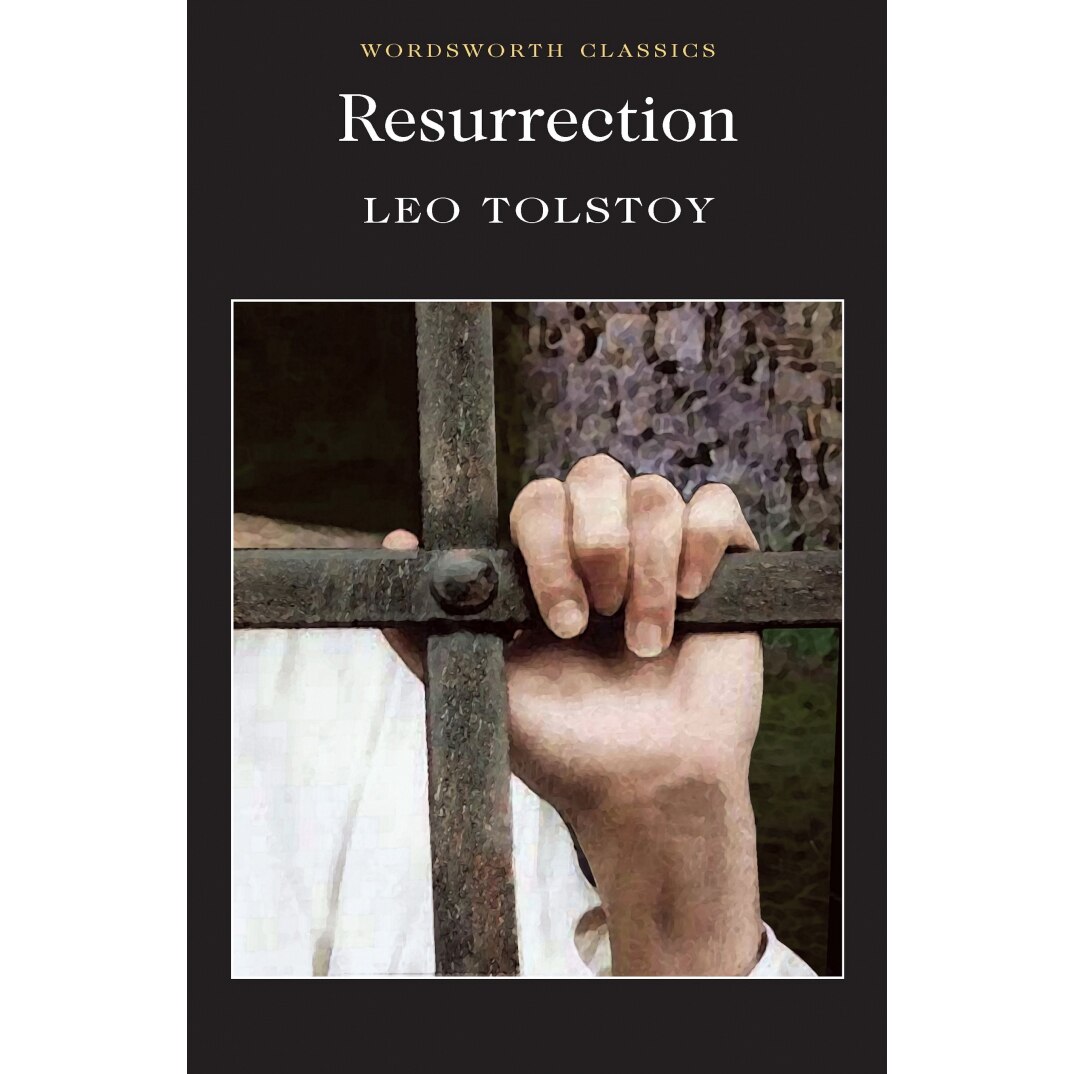Resurrection - Tolstoy L.
