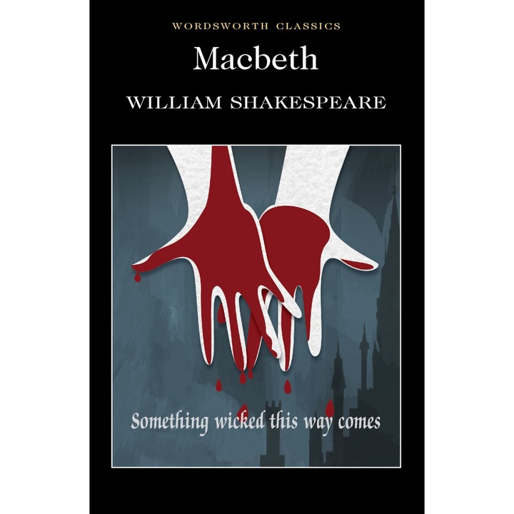 Macbeth - Shakespeare W.