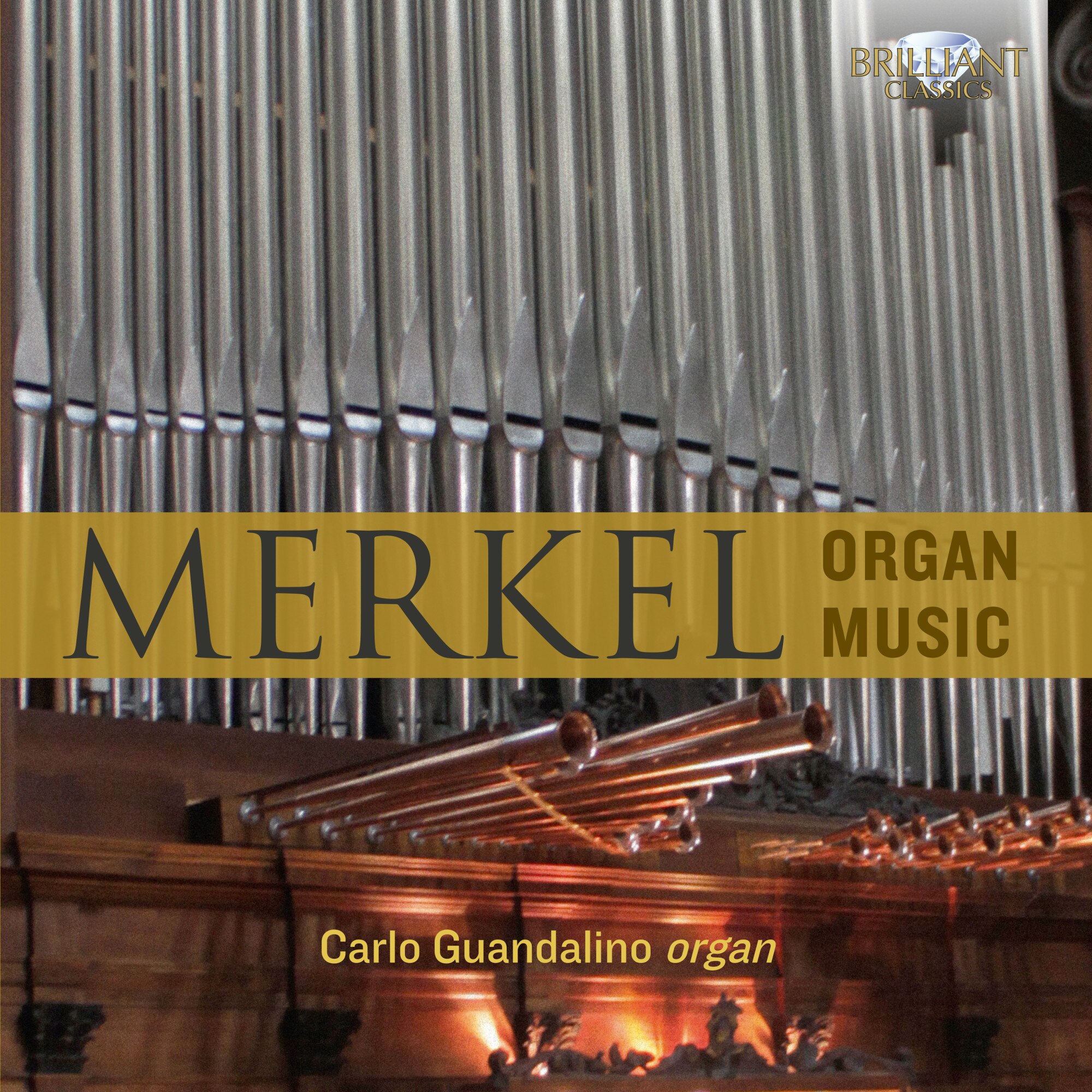 Merkel - Organ Music / Carlo Guandalino CD