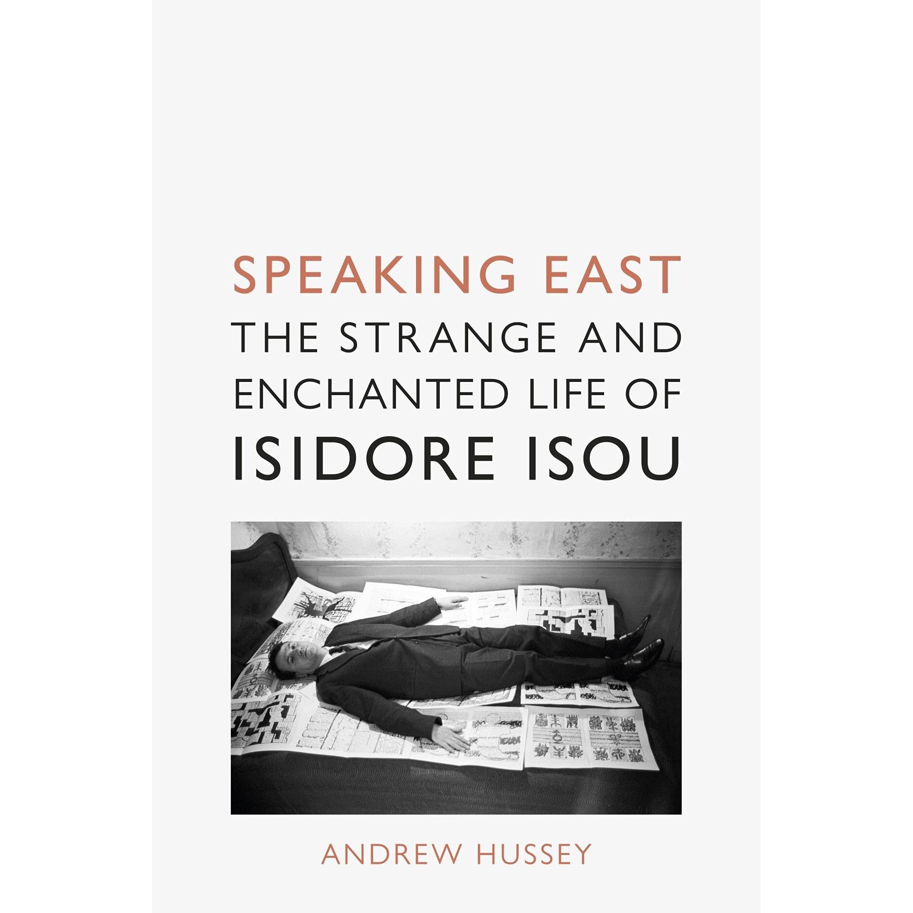 Speaking East - Andrew Hussey