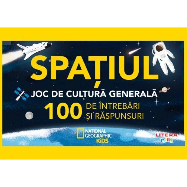 Spatiul. Joc de cultura generala. 100 de intrebari si raspunsuri