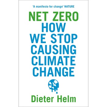 Net Zero - Dieter Helm Net Zero - Dieter Helm
