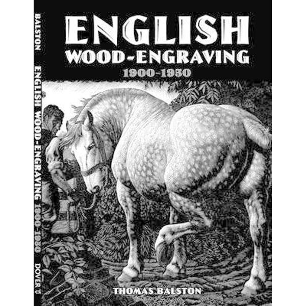 English Wood-Engraving 1900-1950
