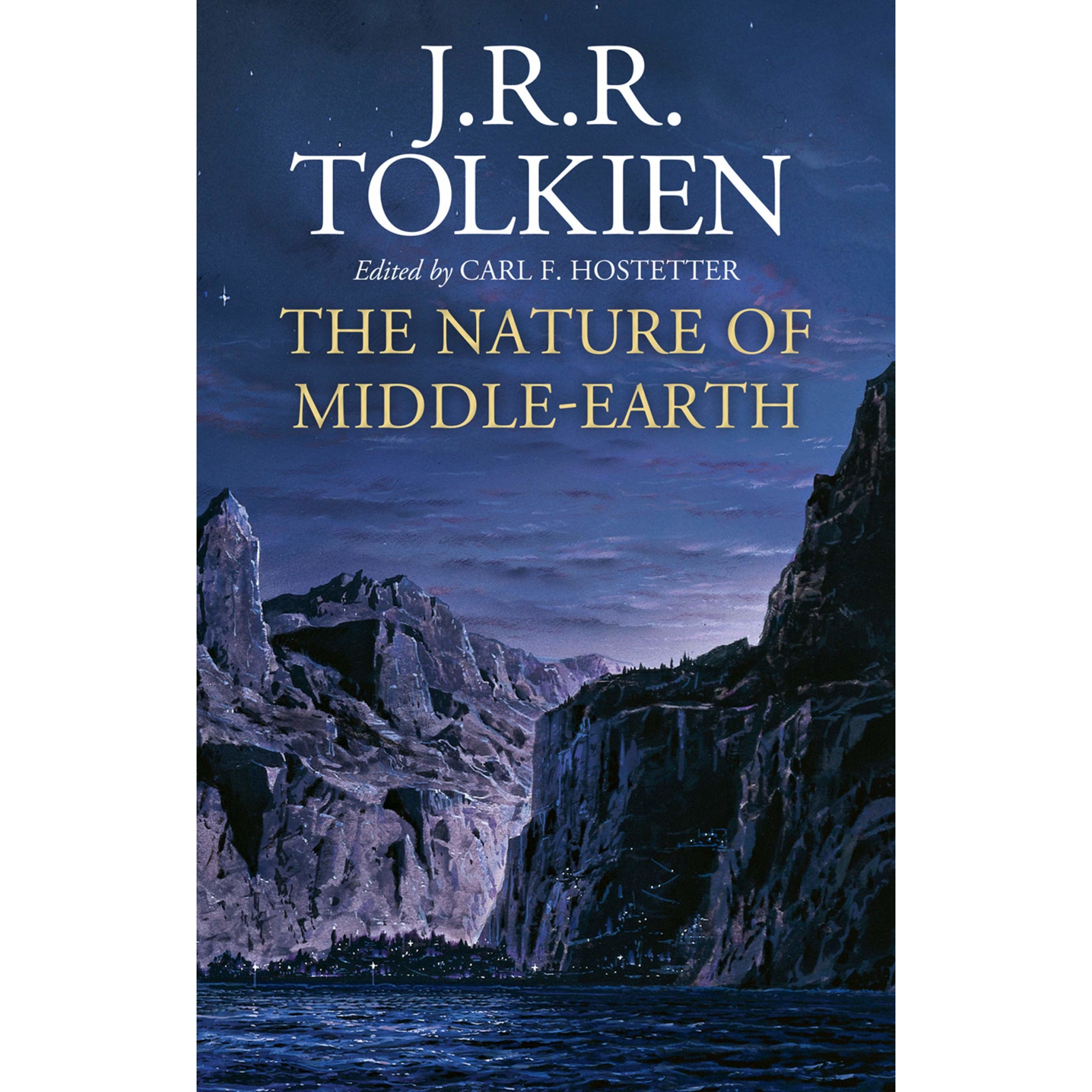 The Nature of Middle-Earth - J. R. R. Tolkien, editia 2021