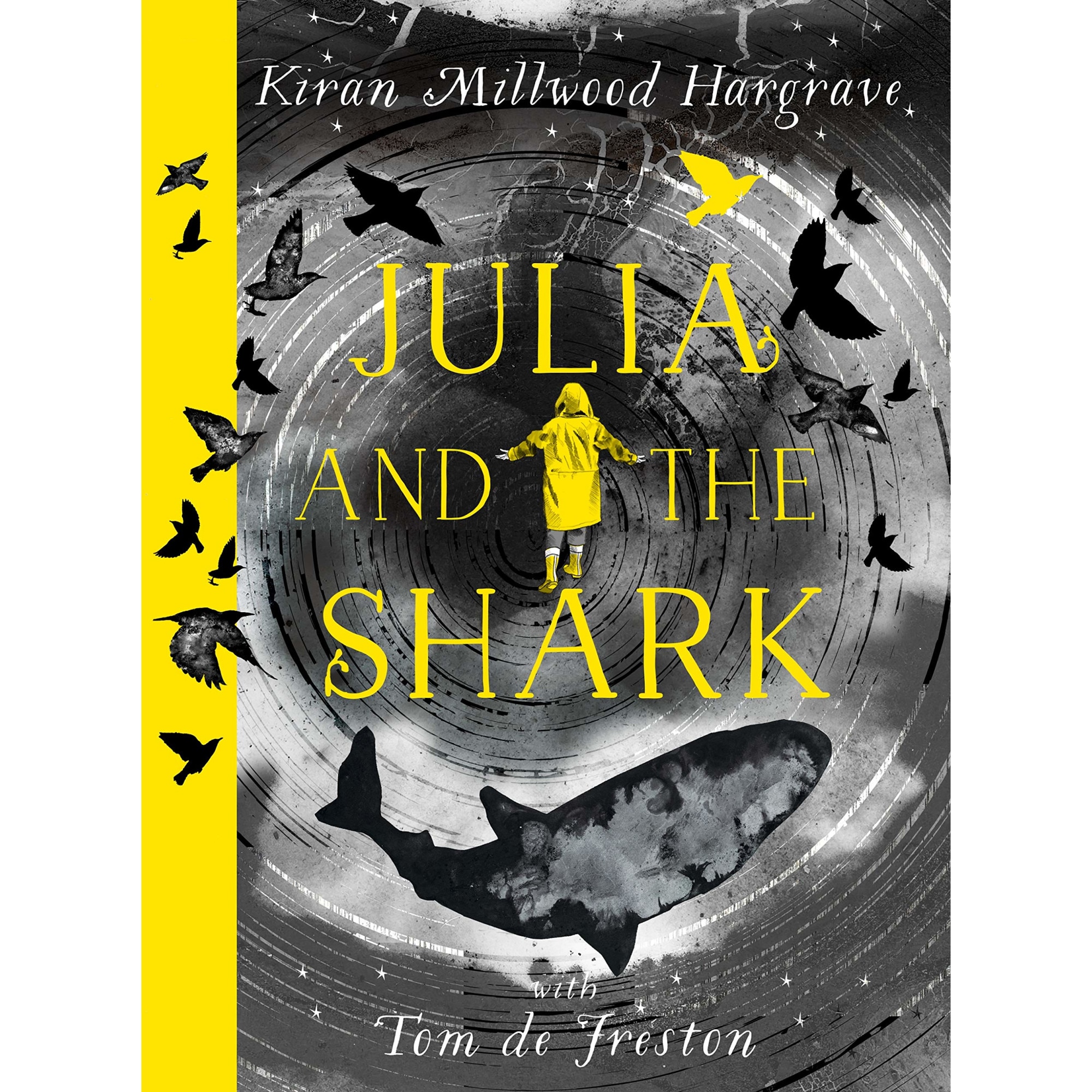 Julia and the Shark - Kiran Millwood Hargrave, ed 2021