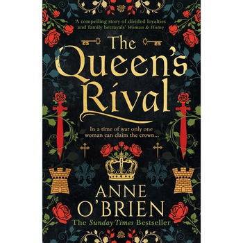 The Queen's Rival - Anne O'Brien, editia 2021 The Queen's Rival - Anne O'Brien, editia 2021
