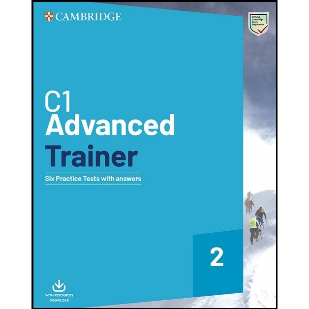 C1 Advanced Trainer 2 Six Practice Tests with Answers with Resources