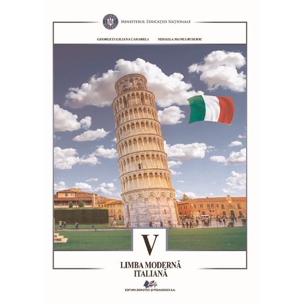 Limba moderna italiana - Clasa 5 - Georgeta Liliana Carabela, Mihaela Manea Busuioc
