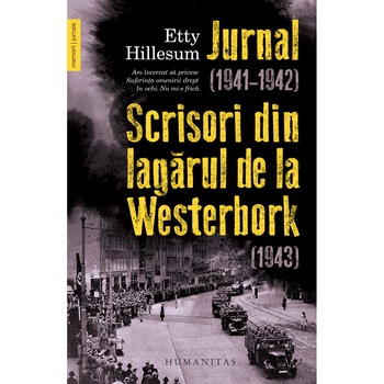 Jurnal(1941-1942). Scrisori din lagarul de la Westerbork 1943, Etty Hillesum Jurnal(1941-1942). Scrisori din lagarul de la Westerbork 1943, Etty Hillesum