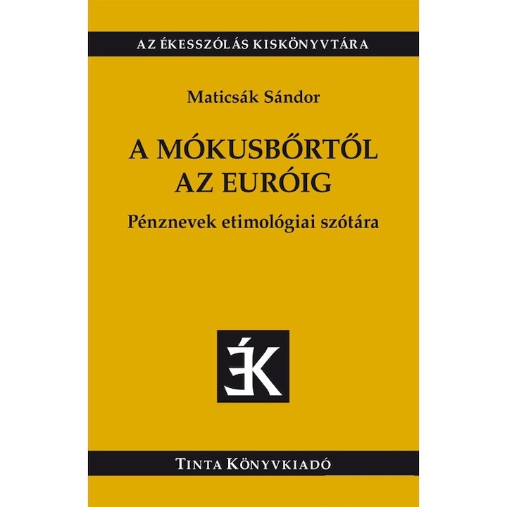 A mókusbőrtől az euróig