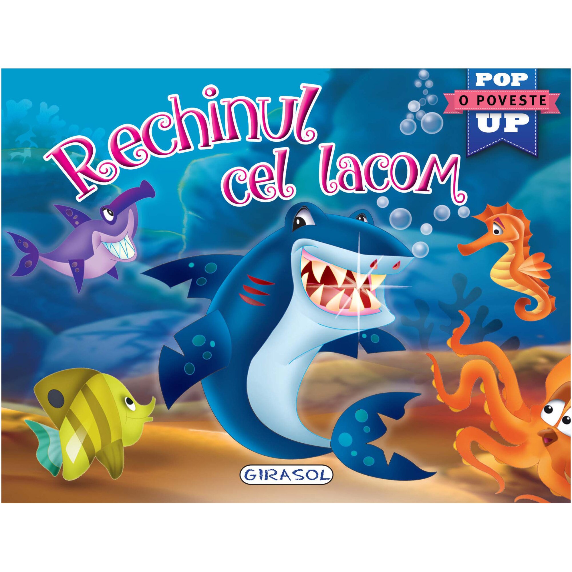 Pop-up - Rechinul cel lacom, Colectiv Susaeta