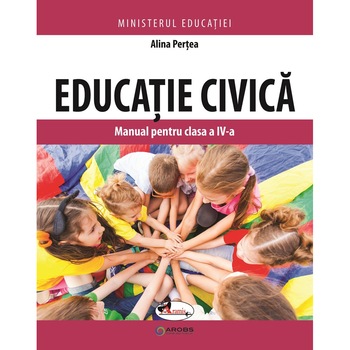 Educatie Civica manual clasa a IV-a, Pertea Alina Educatie Civica manual clasa a IV-a, Pertea Alina