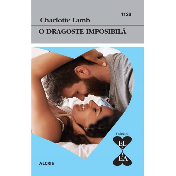 O dragoste imposibila - Charlotte Lamb