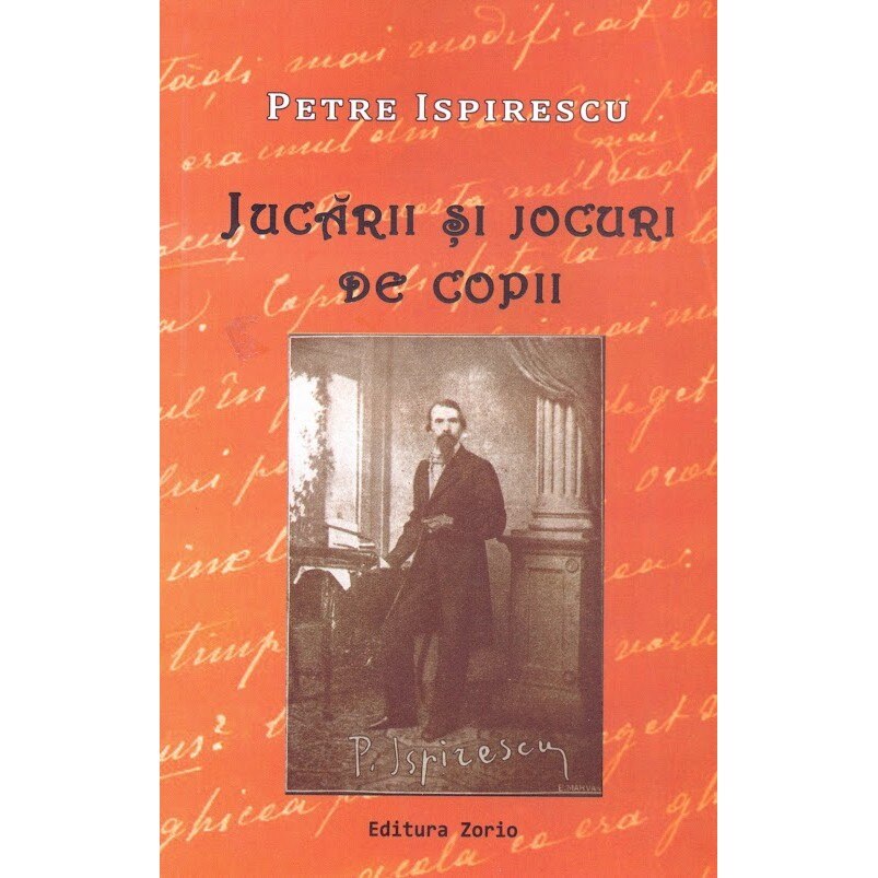 Jucarii si jocuri de copii - Petre Ispirescu
