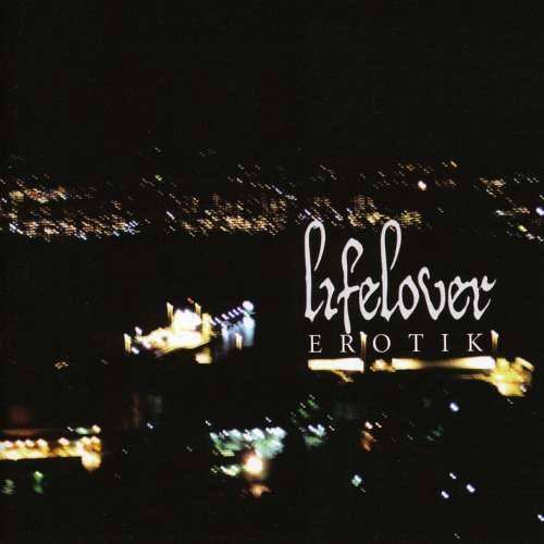 Lifelover - Erotik (CD)