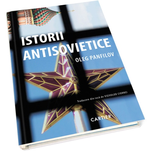 Istorii antisovietice - Oleg Panfilov