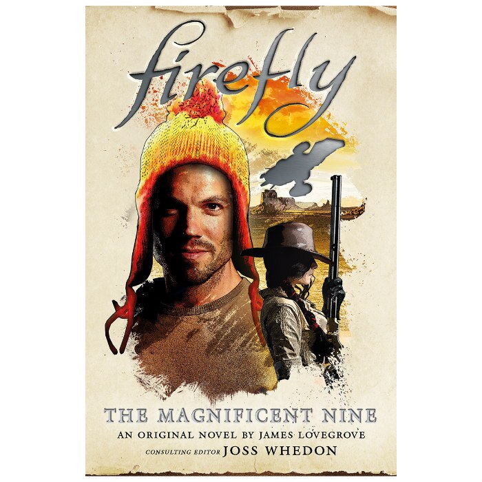 Firefly: Magnificent Nine - Lovegrove James