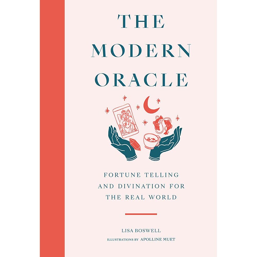 The Modern Oracle - Lisa Boswell