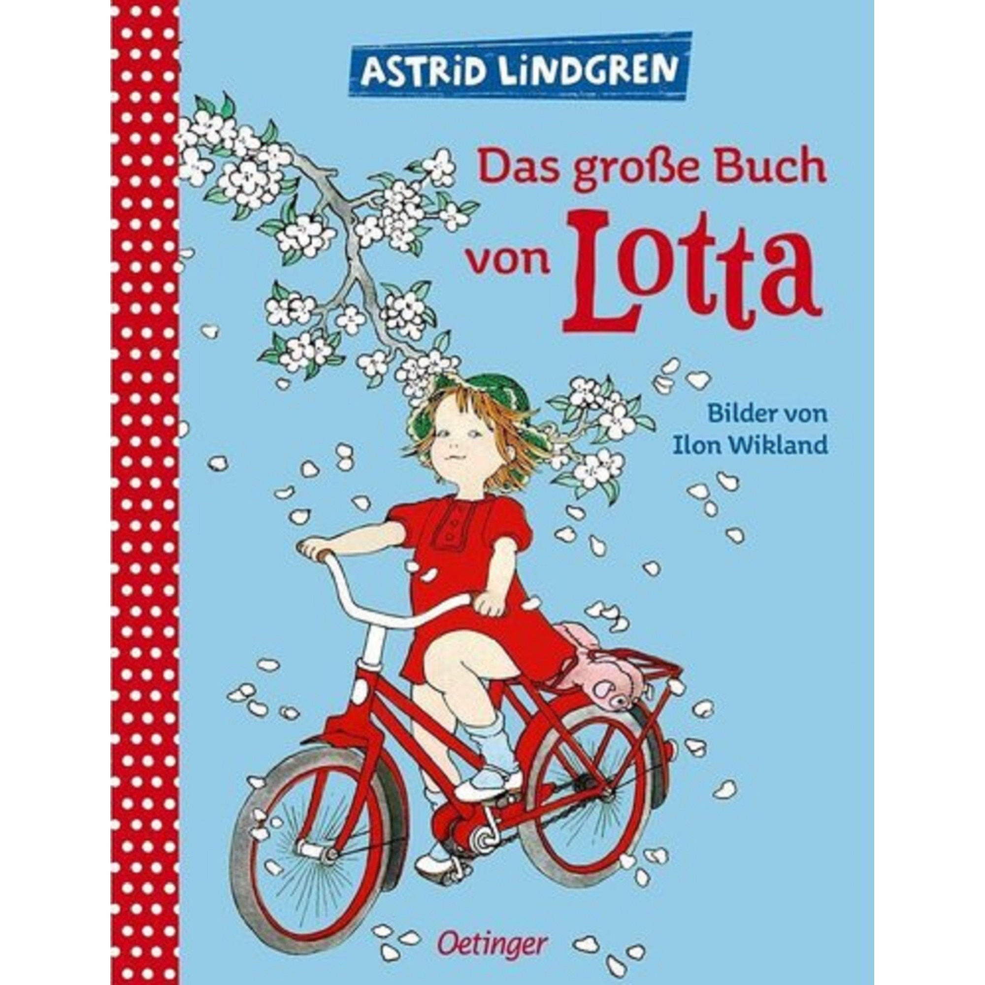 Das große Buch von Lotta - Astrid Lindgren, ed 2021