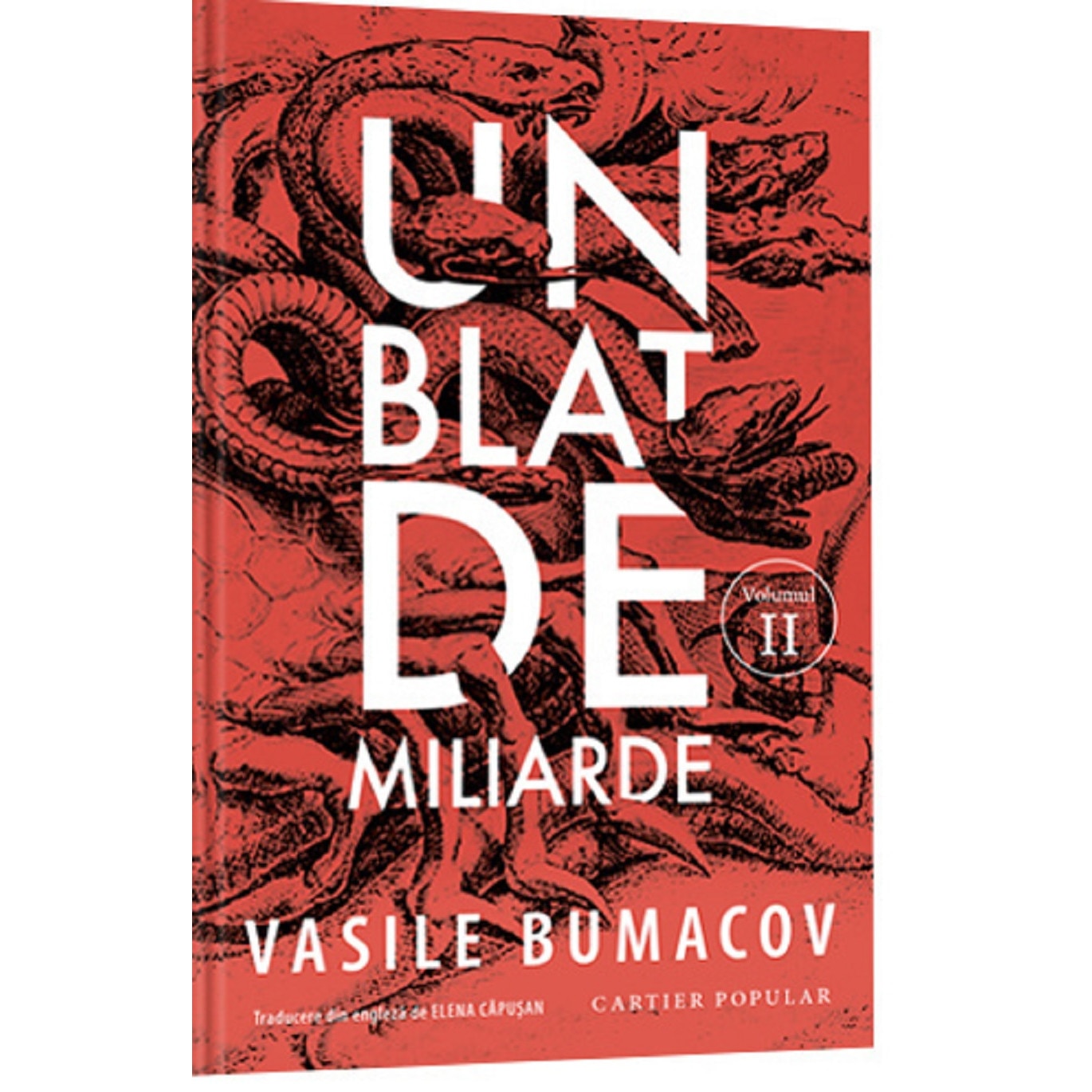 Un blat de miliarde - Volumul 2 -