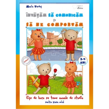 Invatam sa comunicam si sa ne comportam 3-4 ani, fise de lucru pe teme anuale de studiu - Maria Verdes Invatam sa comunicam si sa ne comportam 3-4 ani, fise de lucru pe teme anuale de studiu - Maria Verdes