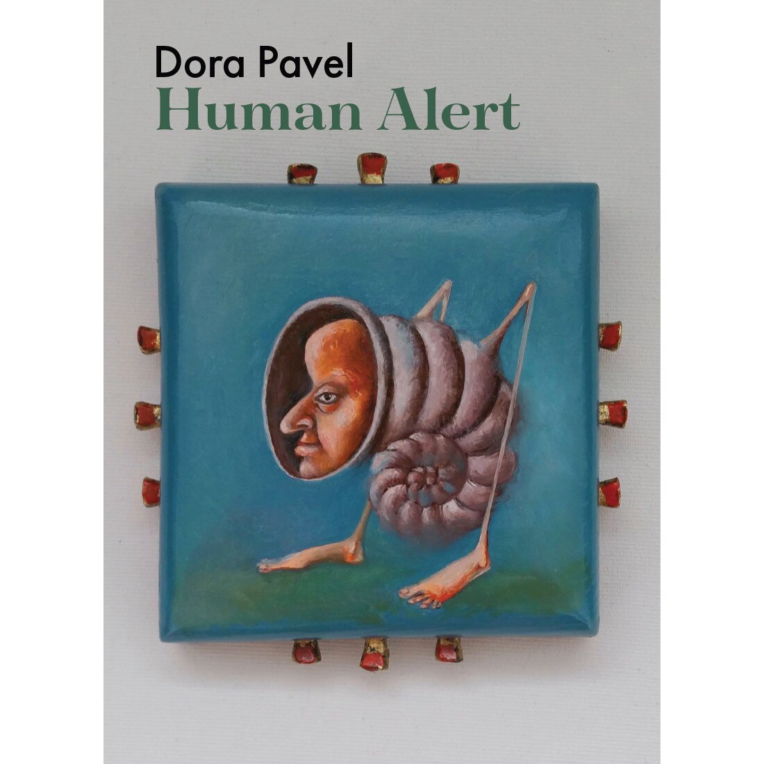 Human Alert - Dora Pavel