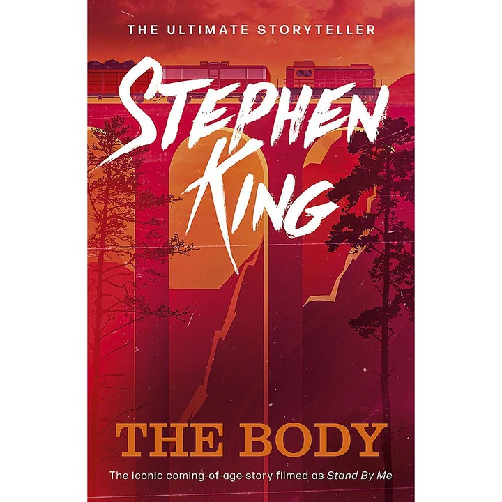 The Body - Stephen King, editia 2021