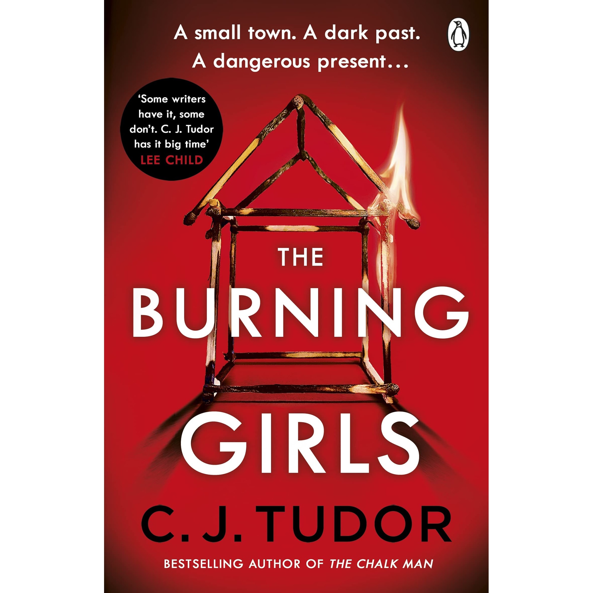The Burning Girls - C. J. Tudor, editia 2021