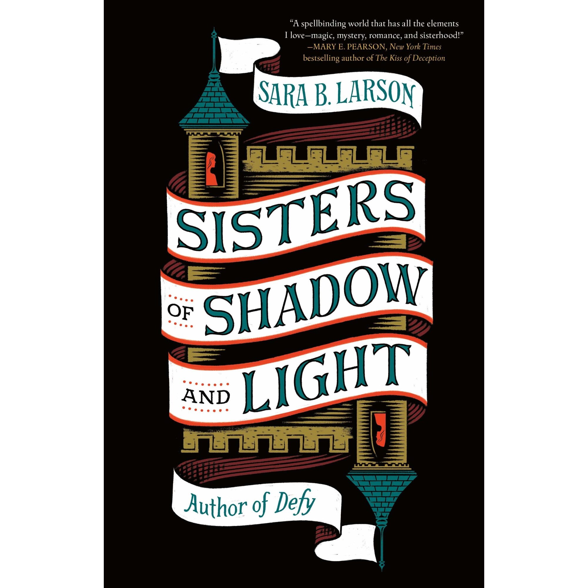 Sisters of Shadow and Light - Sara B. Larson, editia 2020