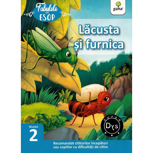 Lacusta si furnica. Fabulele lui Esop: Nivelul 2