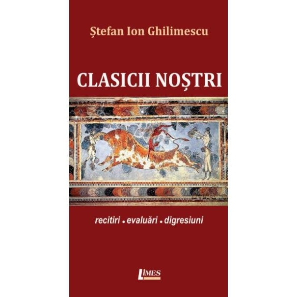 Clasicii nostrii, Stefan Ion Ghilimescu