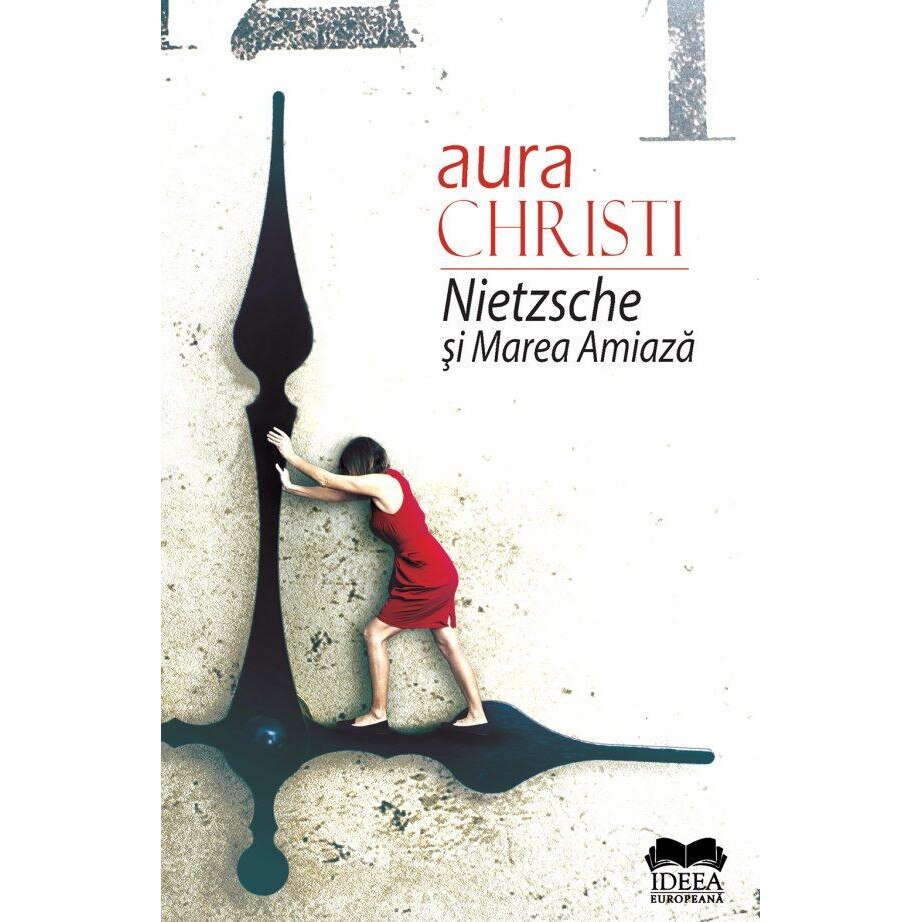 Nietzsche si Marea Amiaza, Aura Christi, Ideea Europeana