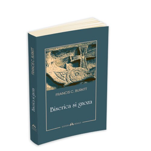 Biserica si Gnoza - Francis C. Burkitt