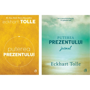 Pachet Puterea prezentului, 2 carti Pachet Puterea prezentului, 2 carti
