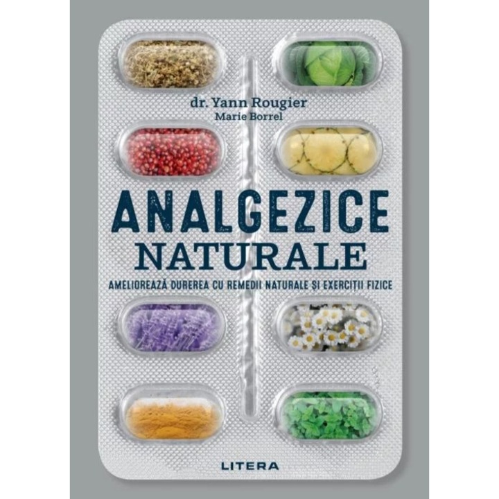 Analgezice naturale, Yann Rougier, Marie Borrel