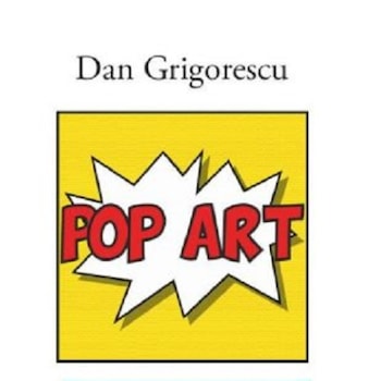 Pop Art - Dan Grigorescu Pop Art - Dan Grigorescu