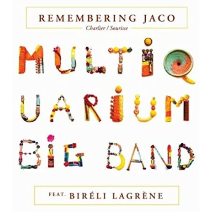 Multiquarium Big BandBireli LagrenePeter Erskine - Remembering Jaco - Vinyl - Vinyl