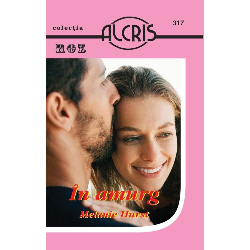 In amurg, Melanie Hurst