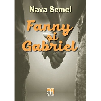 Fanny si Gabriel, Nava Semel Fanny si Gabriel, Nava Semel