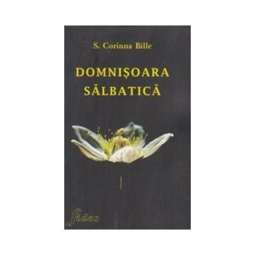 Domnisoara salbatica - nuvele, Petruta Spanu