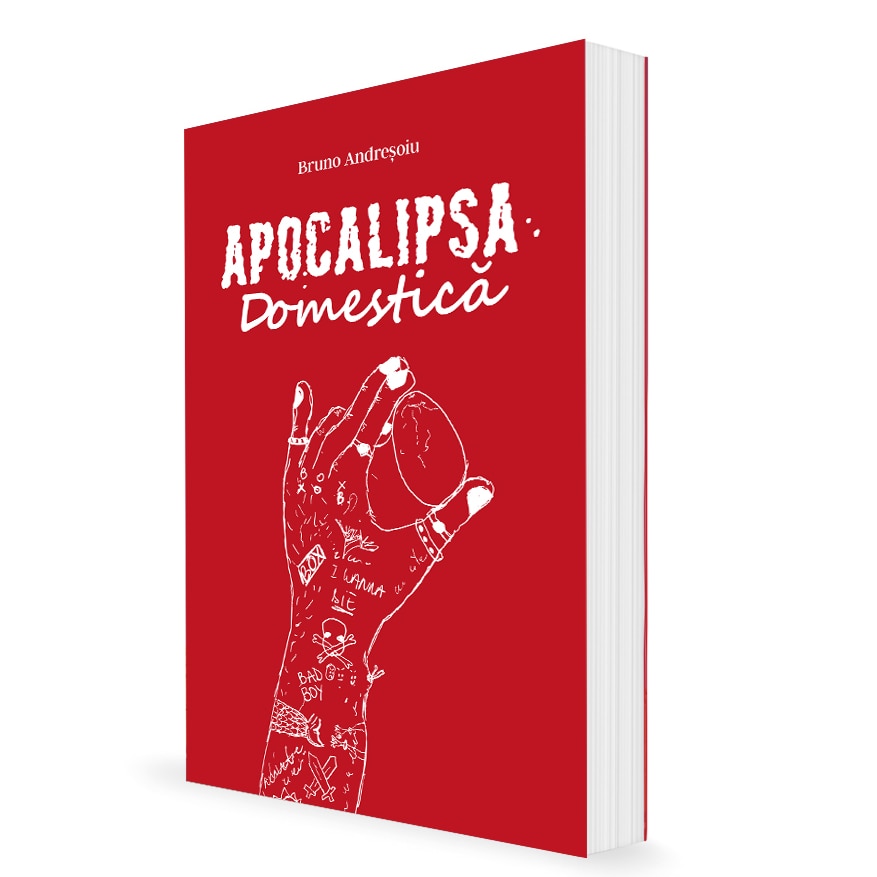 Apocalipsa Domestica - Bruno Andresoiu, editia 2021