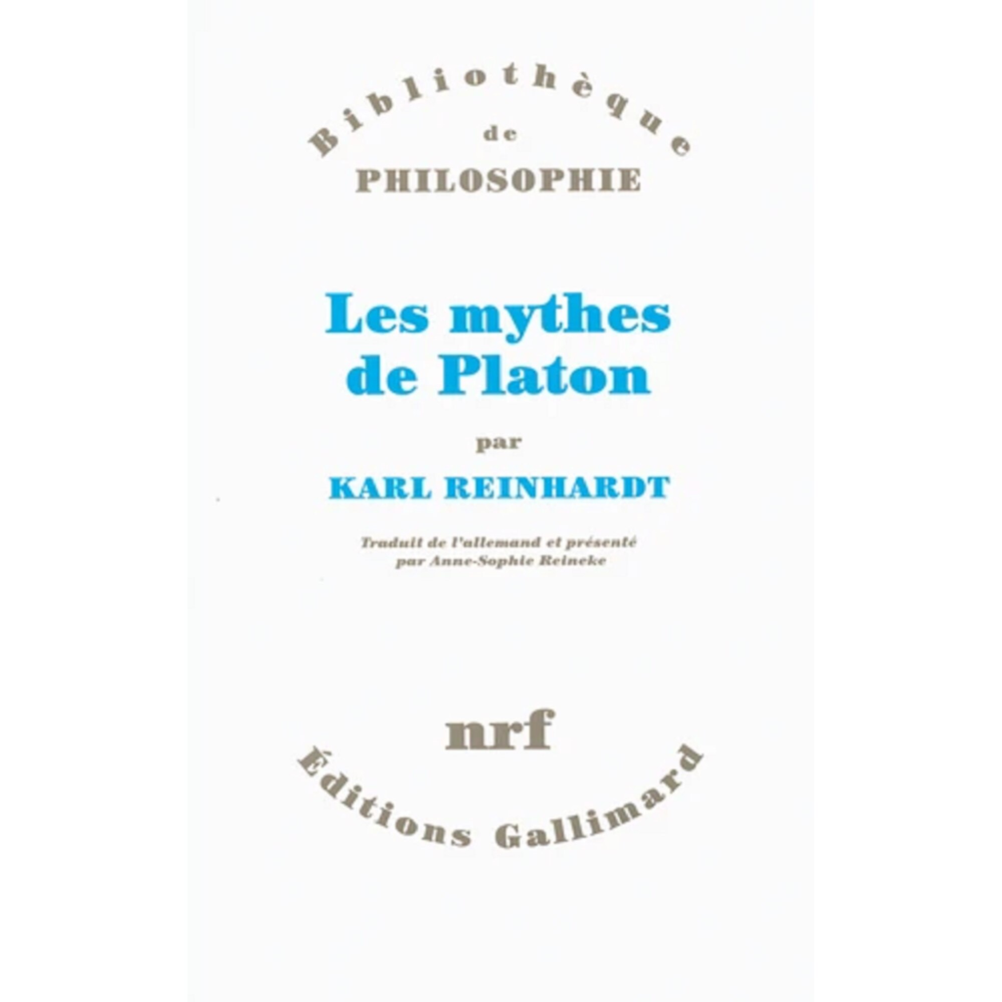 Les mythes de Platon - Karl Reinhardt, ed 2007