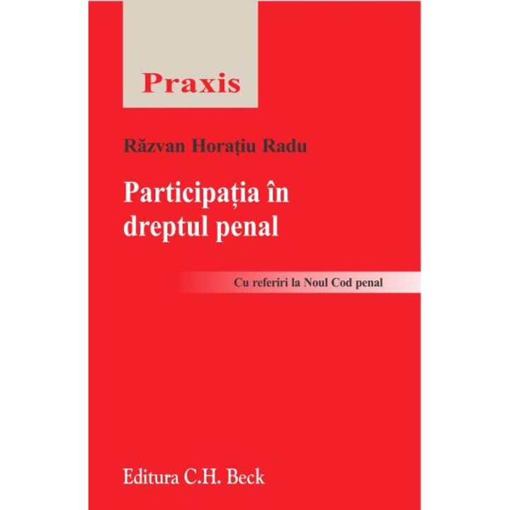 Participatia in dreptul penal - Razvan Horatiu Radu