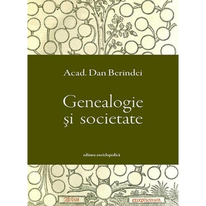 Genealogie si societate - Dan Berindei