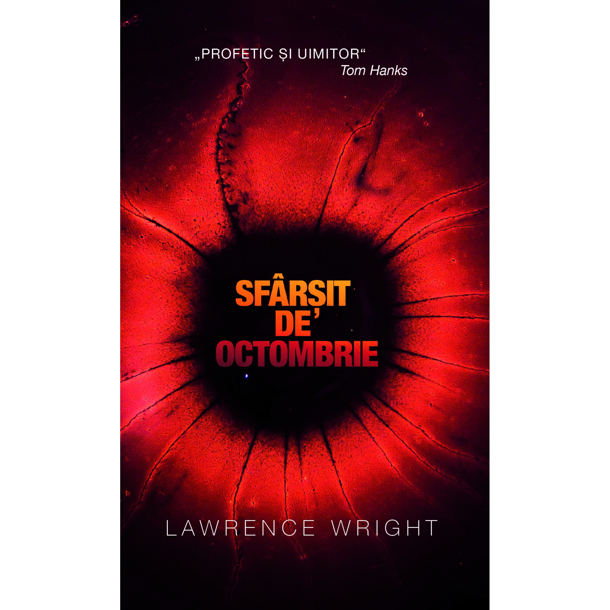 Sfarsit de octombrie - Lawrence Wright, editia 2021