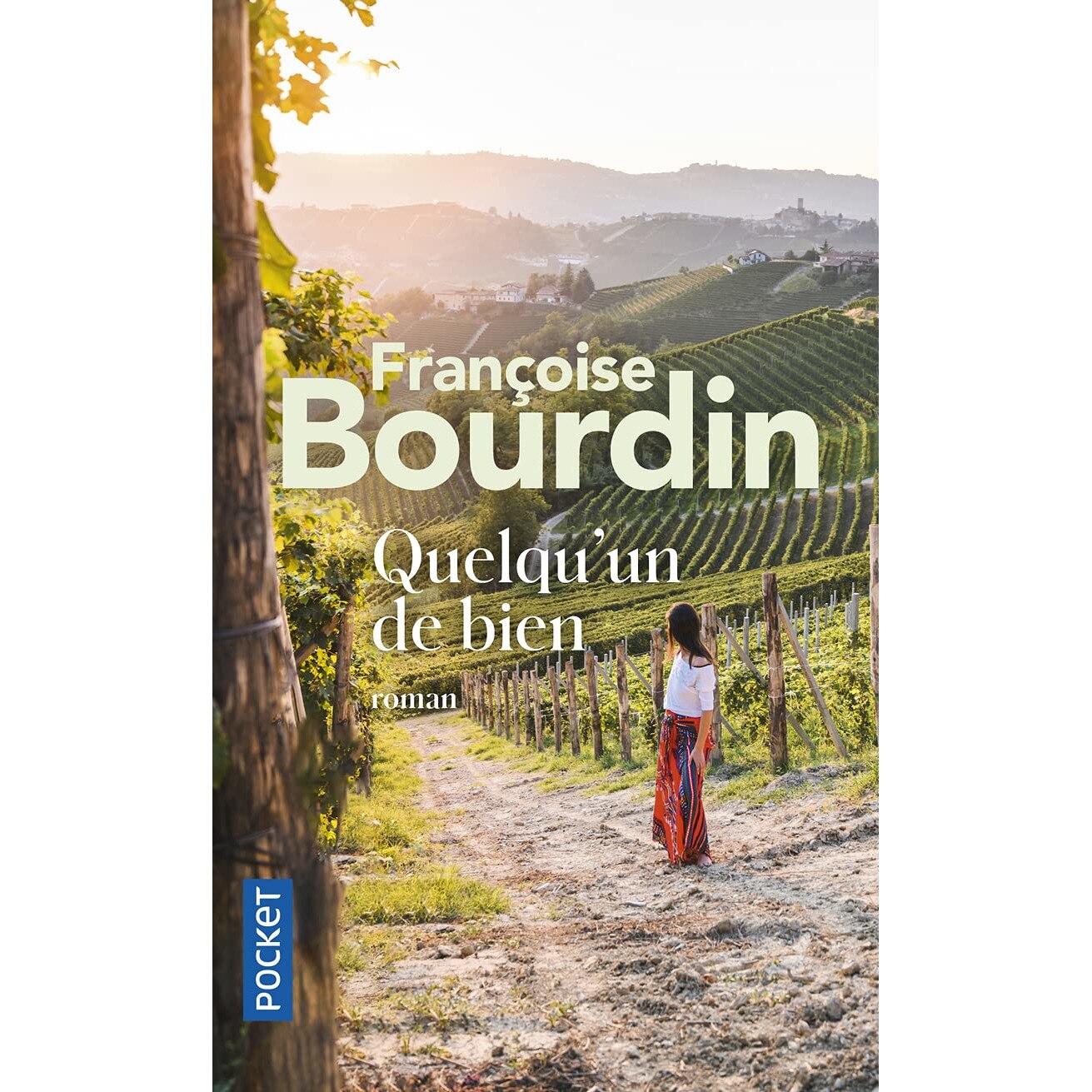Quelqu'un de bien - Francoise Bourdin, editia 2021