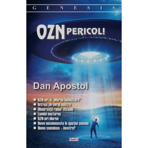 OZN. Pericol!, Dan Apostol