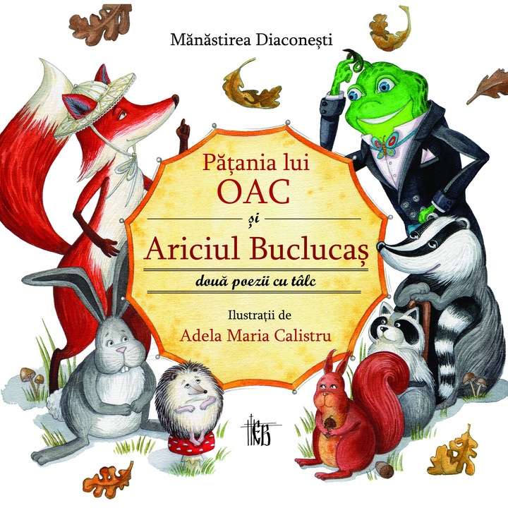 Patania lui Oac si Ariciul Buclucas, doua poezii cu talc