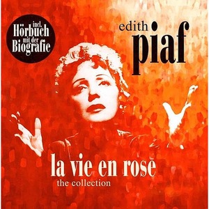 Edith Piaf – La Vie En Rose-LP+CD