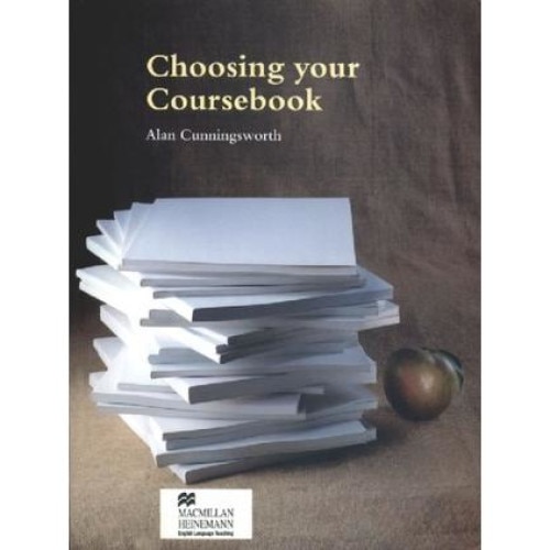 Choosing your Coursebook (General - Methodology, Books for Teachers), Alan Cunningsworth